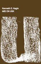Book - Kenneth E. Hagin - Mis on usk 2025
