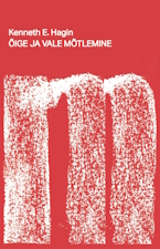 Book - Kenneth E. Hagin - Õige ja vale mõtlemine 2025 145x225